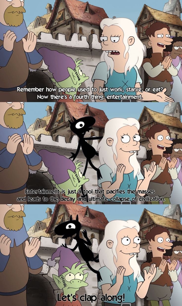 This meme is a screenshot from the animated TV series "Bob's Burgers" where a character, Louise, is explaining how the world has changed and how people used to have to work, starve, or eat. She then says "Now there's a fourth thing, entertainment". The text appears as a quote from the show, highlighting the shift in societal values and how entertainment has become a fundamental part of modern life.